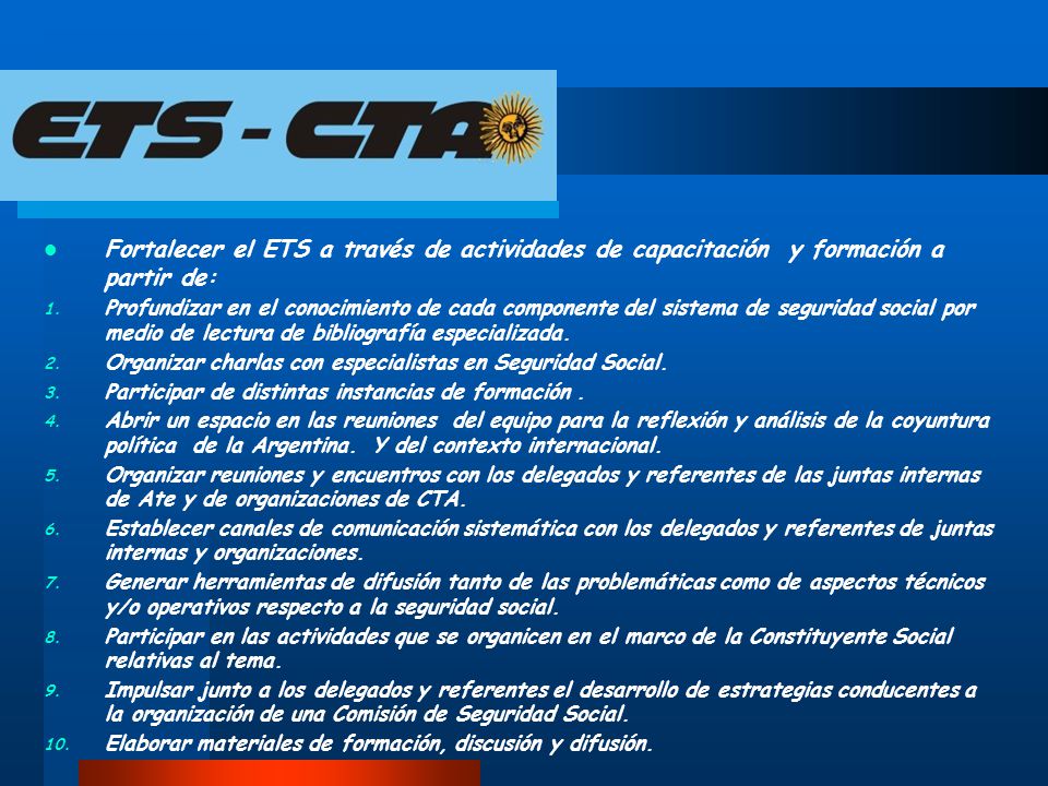 Fortalecer el ETS a través de actividades de capacitación y formación a partir de: