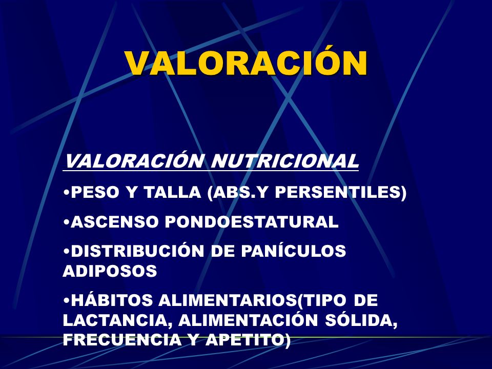 VALORACIÓN VALORACIÓN NUTRICIONAL PESO Y TALLA (ABS.Y PERSENTILES)