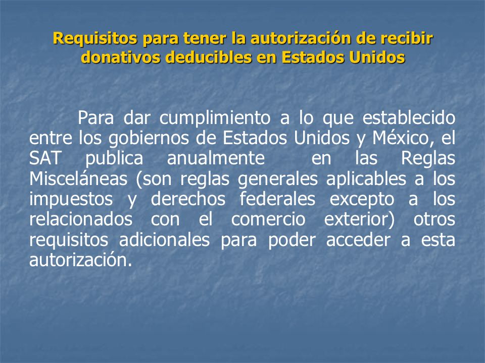 Requisitos para tener la autorización de recibir donativos deducibles en Estados Unidos