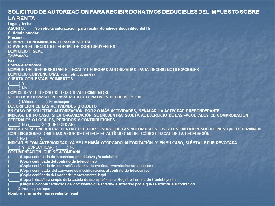 SOLICITUD DE AUTORIZACIÓN PARA RECIBIR DONATIVOS DEDUCIBLES DEL IMPUESTO SOBRE LA RENTA