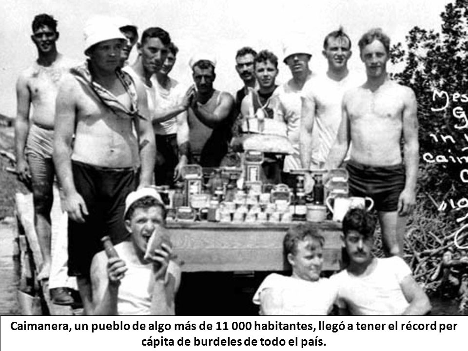 Caimanera, un pueblo de algo más de habitantes, llegó a tener el récord per cápita de burdeles de todo el país.