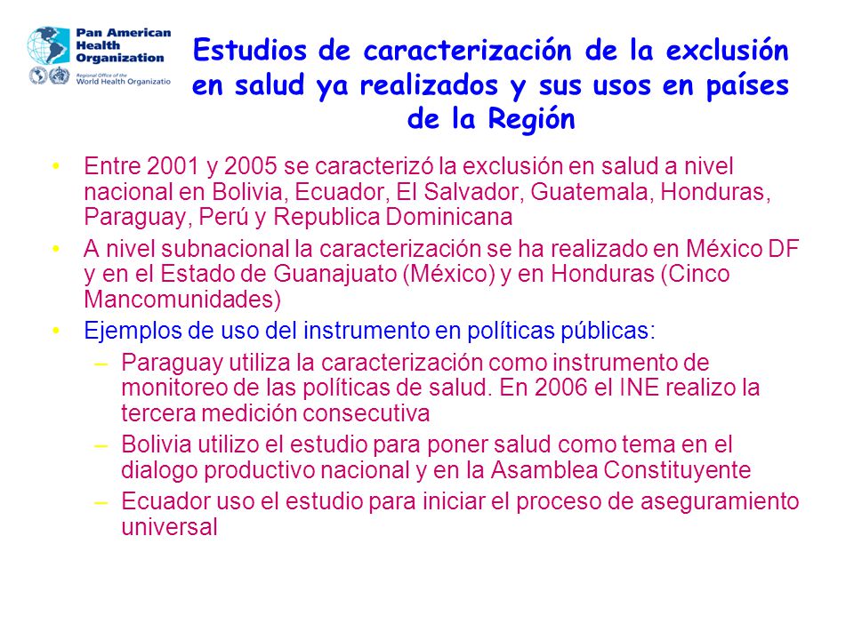 Estudios de caracterización de la exclusión en salud ya realizados y sus usos en países de la Región