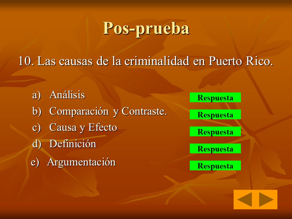 Pos-prueba 10. Las causas de la criminalidad en Puerto Rico.