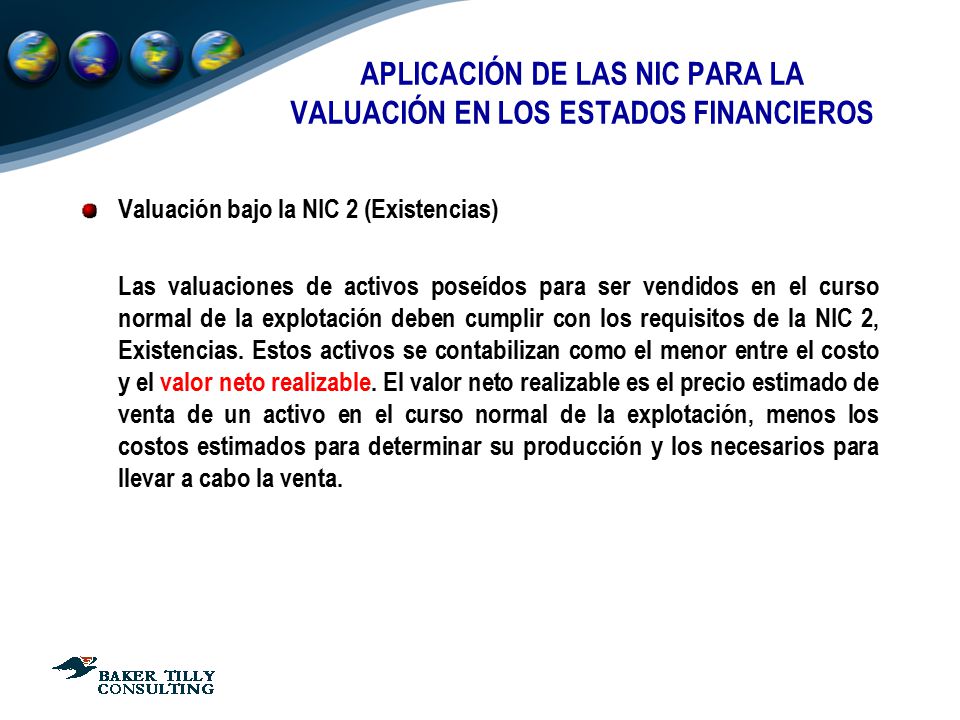 APLICACIÓN DE LAS NIC PARA LA VALUACIÓN EN LOS ESTADOS FINANCIEROS