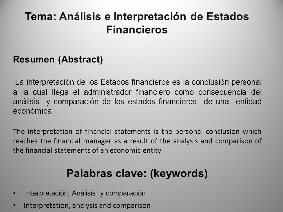 Tema: Análisis e Interpretación de Estados Financieros