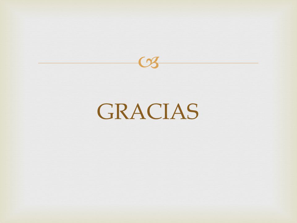 GRACIAS