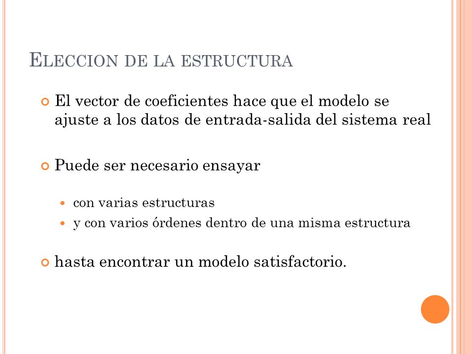 Eleccion de la estructura