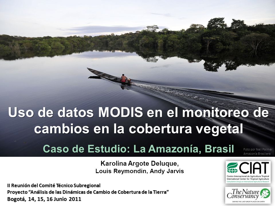 Uso de datos MODIS en el monitoreo de cambios en la cobertura vegetal