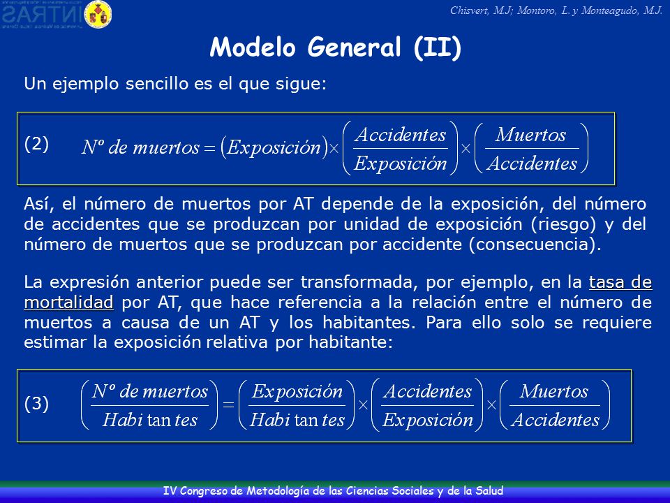 Modelo General (II) Un ejemplo sencillo es el que sigue: (2)