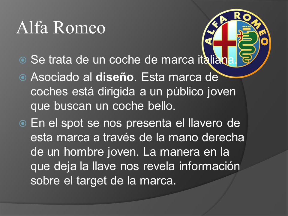 Alfa Romeo Se trata de un coche de marca italiana.