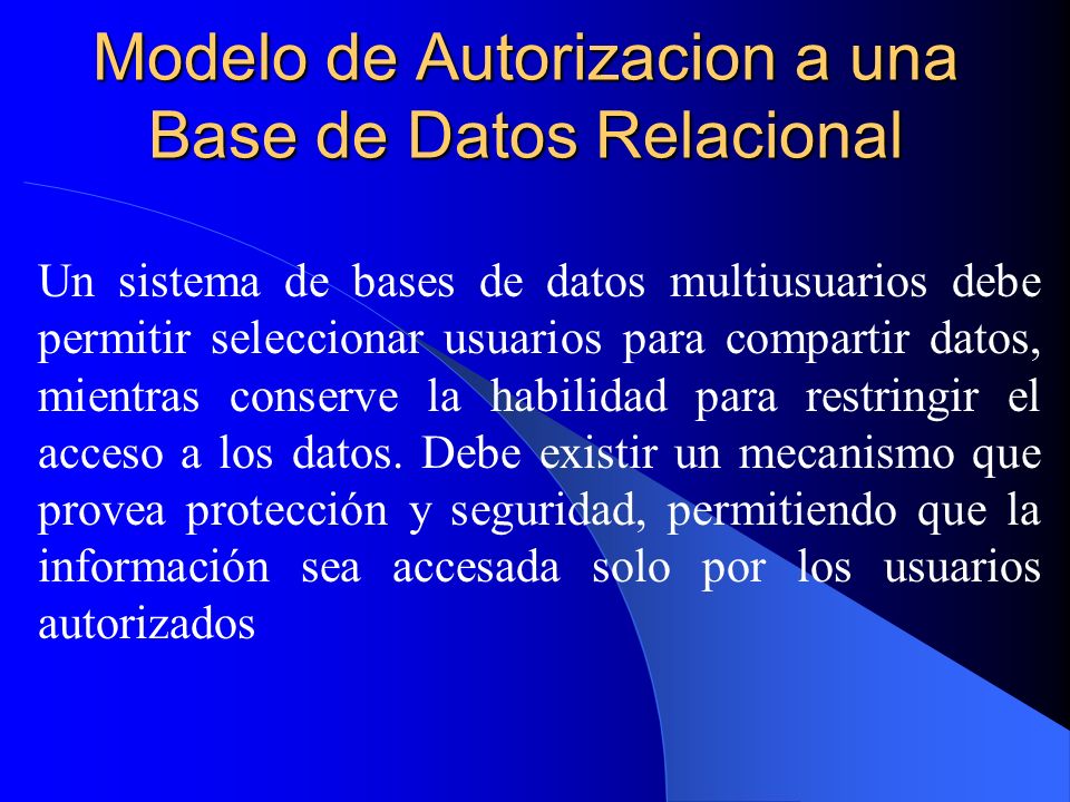 Modelo de Autorizacion a una Base de Datos Relacional