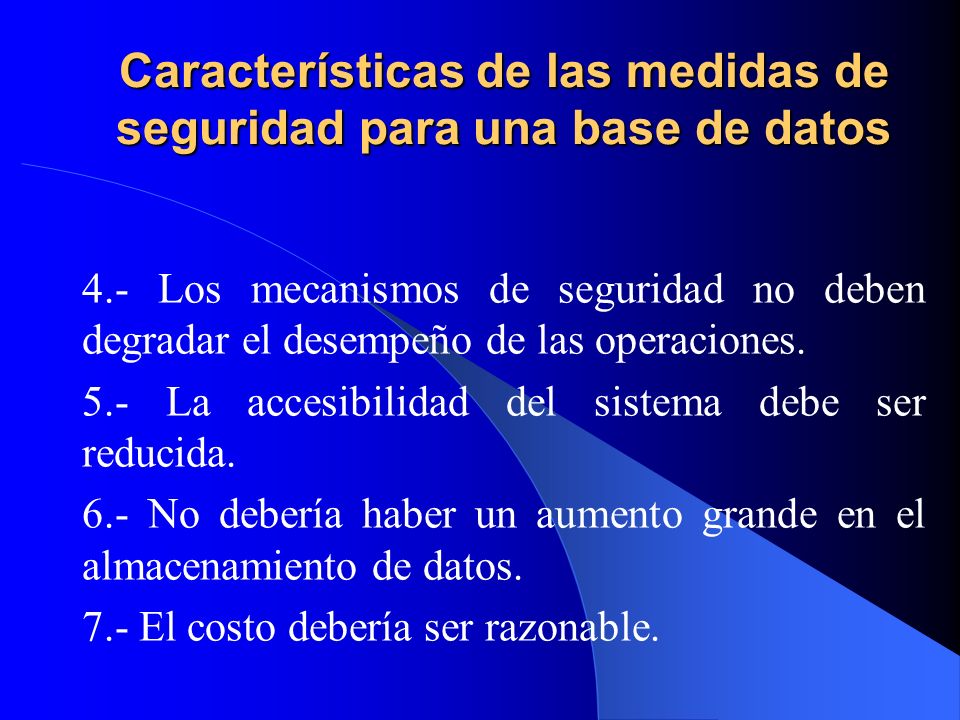 Características de las medidas de seguridad para una base de datos