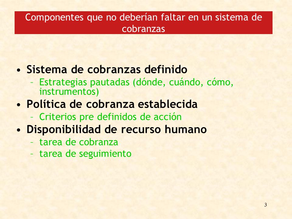 Componentes que no deberían faltar en un sistema de cobranzas