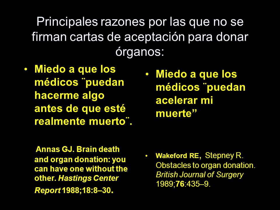 Principales razones por las que no se firman cartas de aceptación para donar órganos: