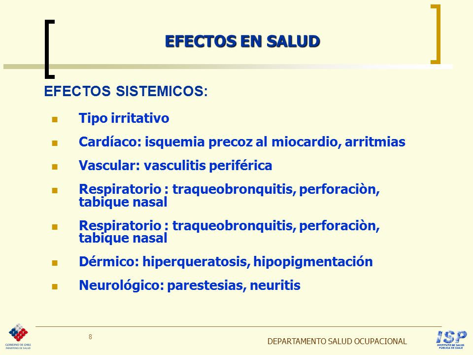 EFECTOS EN SALUD EFECTOS SISTEMICOS: Tipo irritativo