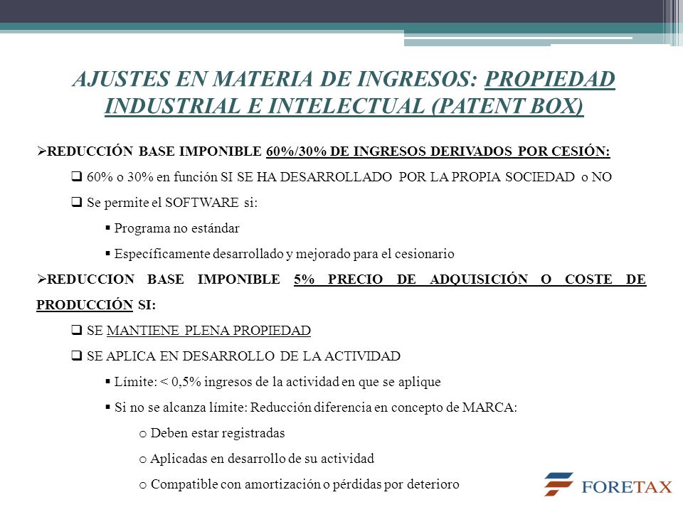 AJUSTES EN MATERIA DE INGRESOS: PROPIEDAD INDUSTRIAL E INTELECTUAL (PATENT BOX)