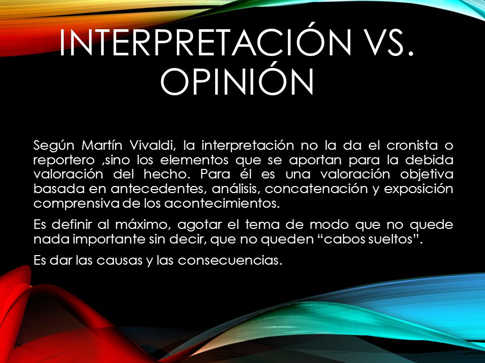 Interpretación vs. opinión