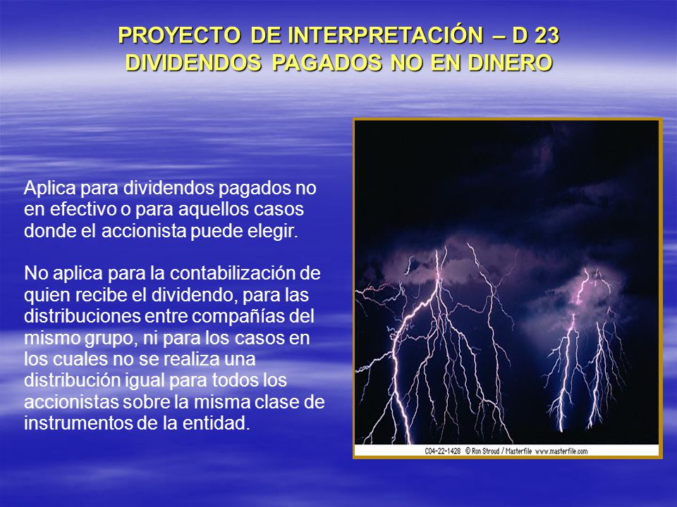 PROYECTO DE INTERPRETACIÓN – D 23 DIVIDENDOS PAGADOS NO EN DINERO