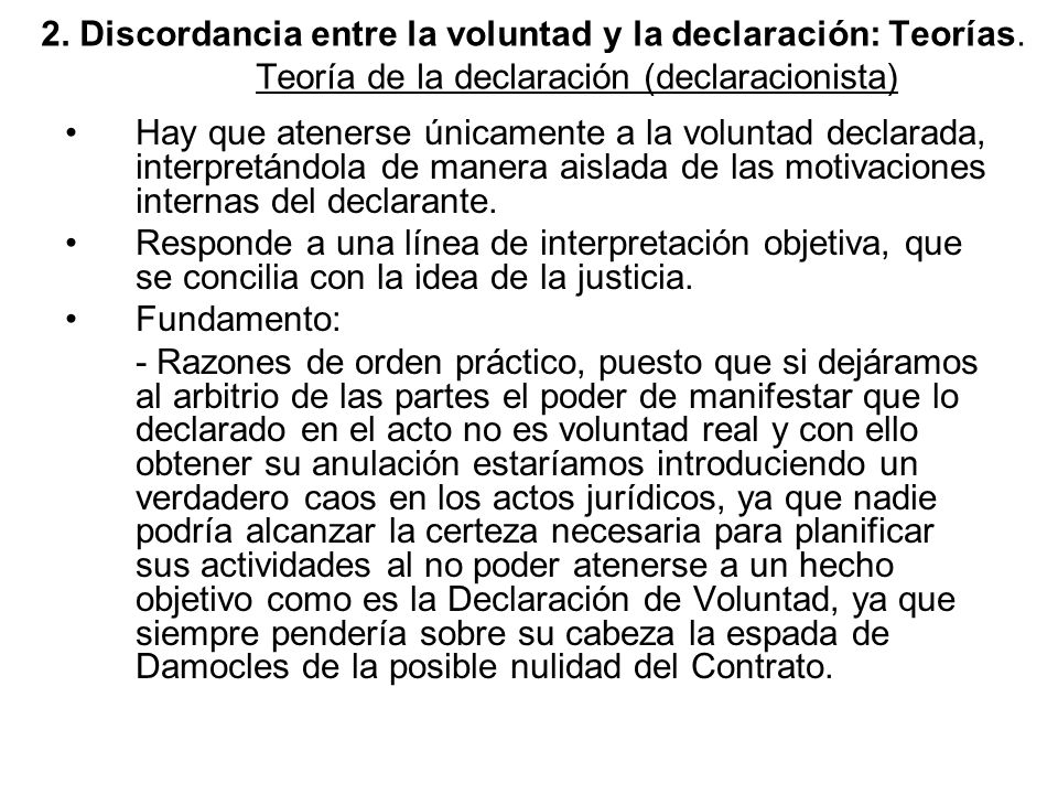 2. Discordancia entre la voluntad y la declaración: Teorías