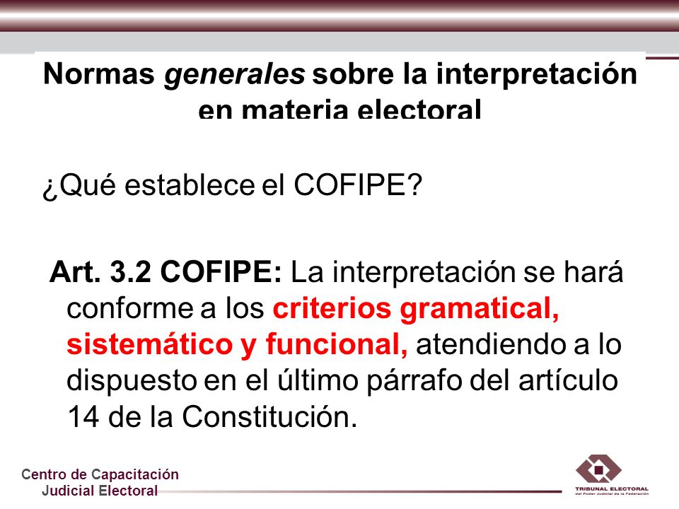 Normas generales sobre la interpretación en materia electoral