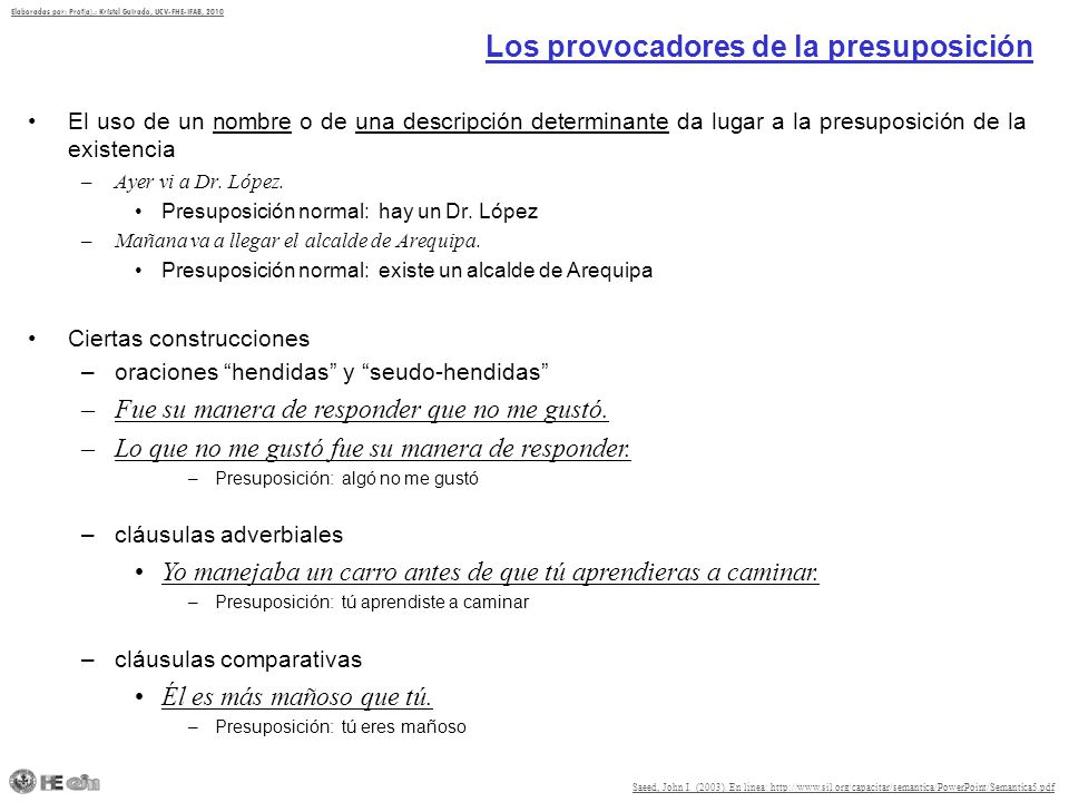 Los provocadores de la presuposición