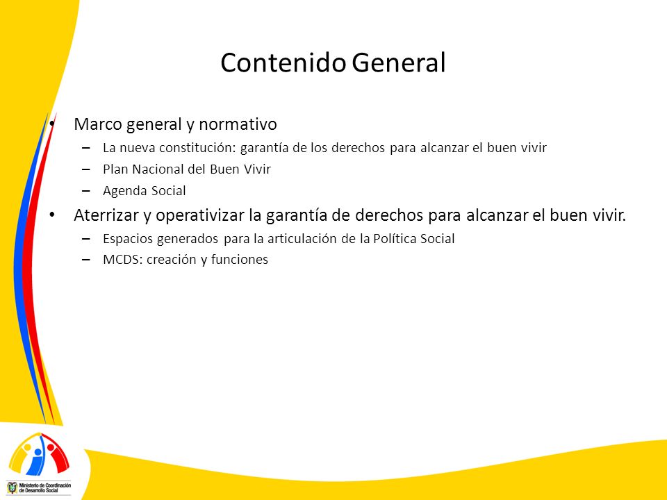 Contenido General Marco general y normativo