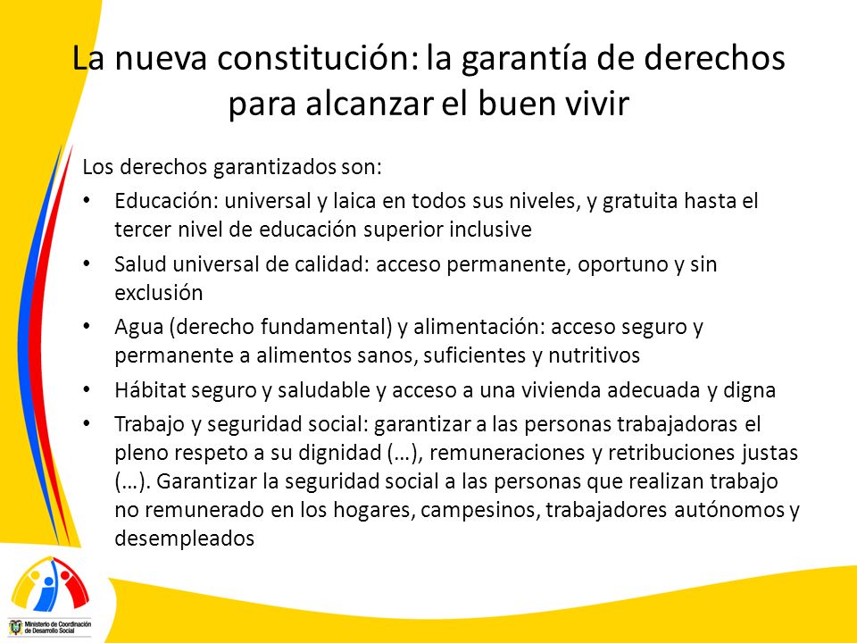 La nueva constitución: la garantía de derechos para alcanzar el buen vivir