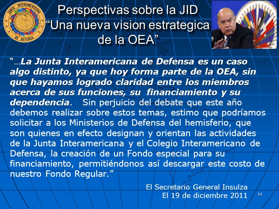 Perspectivas sobre la JID Una nueva vision estrategica de la OEA