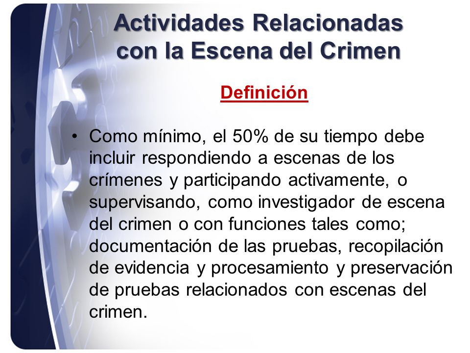 Actividades Relacionadas con la Escena del Crimen