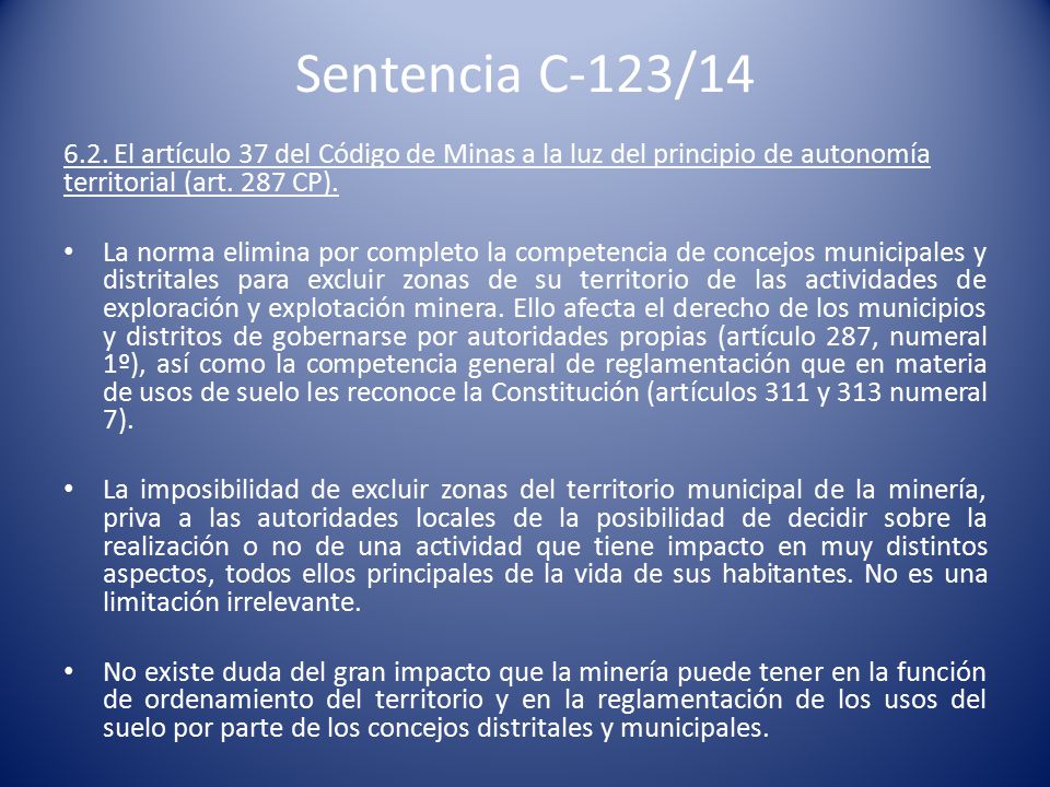 Sentencia C-123/ El artículo 37 del Código de Minas a la luz del principio de autonomía territorial (art. 287 CP).