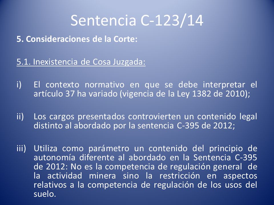 Sentencia C-123/14 5. Consideraciones de la Corte: