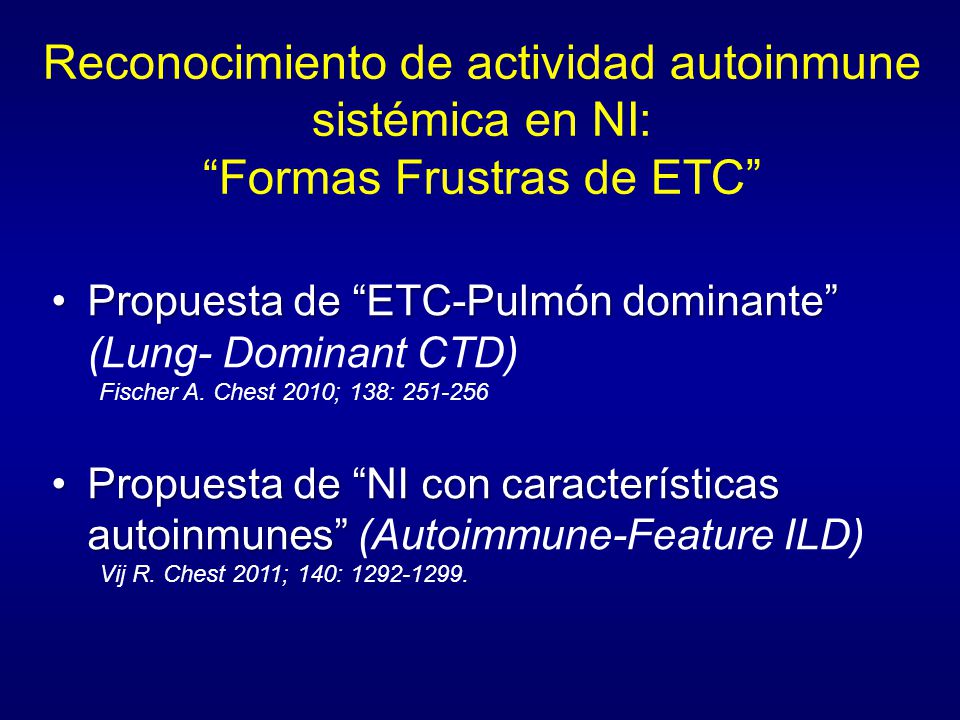 Reconocimiento de actividad autoinmune sistémica en NI: Formas Frustras de ETC