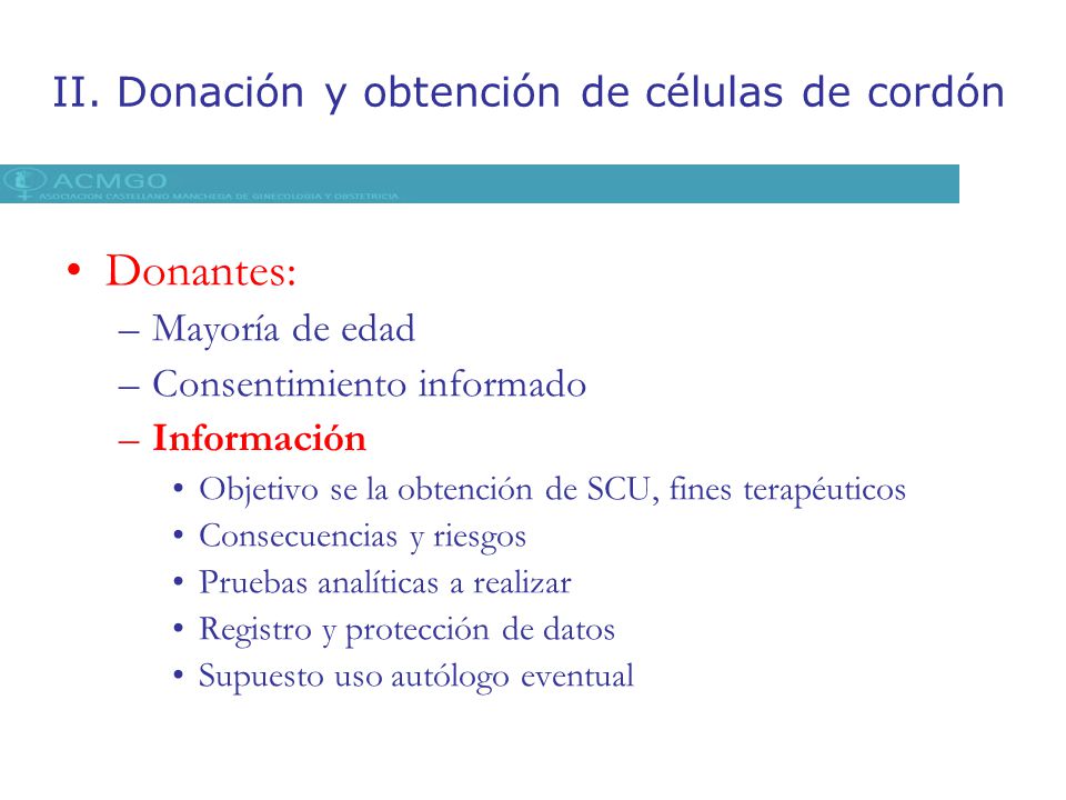 II. Donación y obtención de células de cordón
