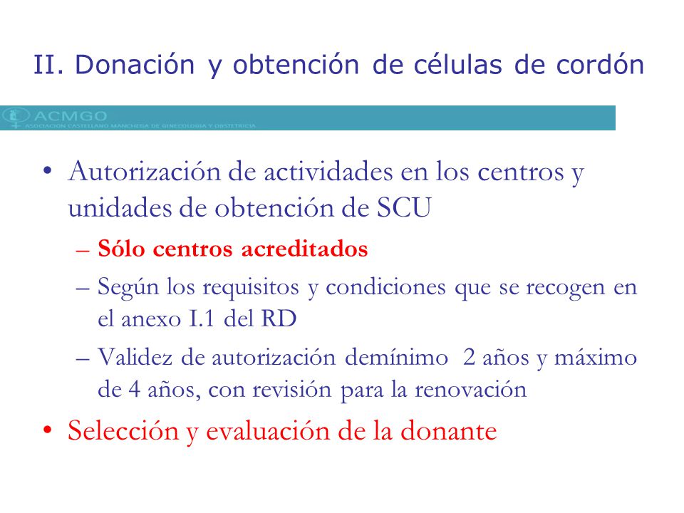 II. Donación y obtención de células de cordón