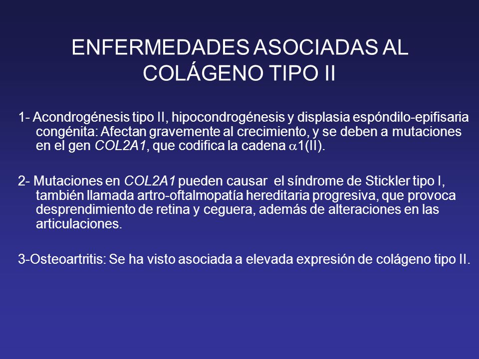 ENFERMEDADES ASOCIADAS AL COLÁGENO TIPO II