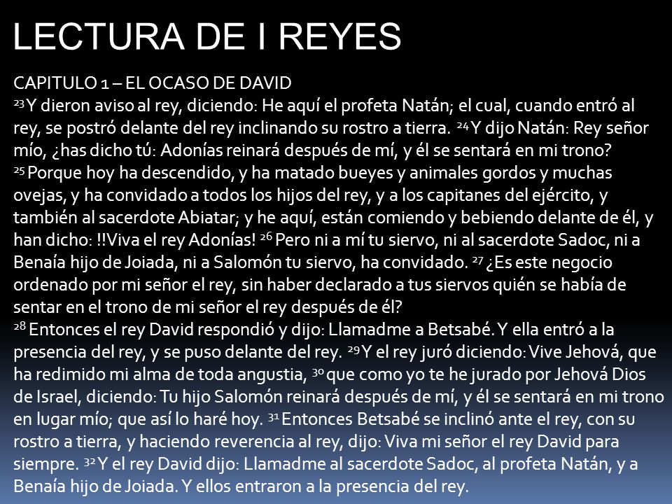 LECTURA DE I REYES CAPITULO 1 – EL OCASO DE DAVID
