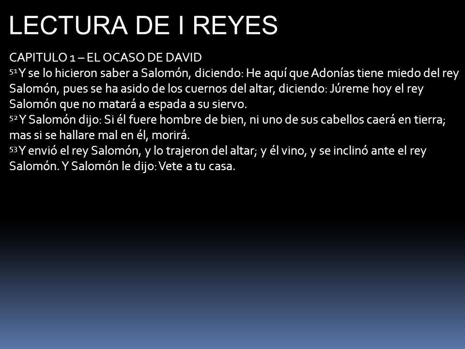 LECTURA DE I REYES CAPITULO 1 – EL OCASO DE DAVID