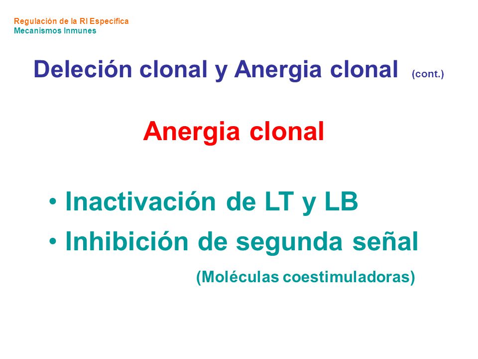 Inhibición de segunda señal (Moléculas coestimuladoras)