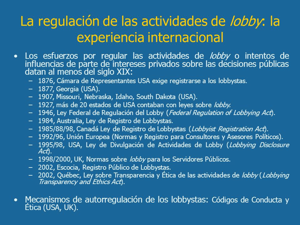 La regulación de las actividades de lobby: la experiencia internacional