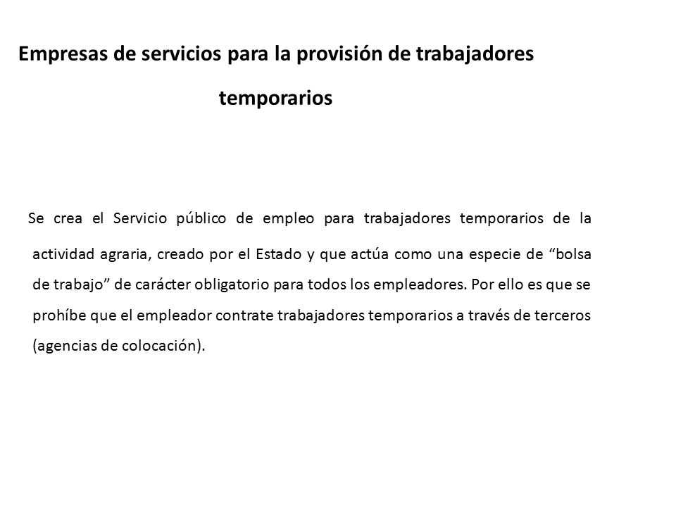 Empresas de servicios para la provisión de trabajadores temporarios