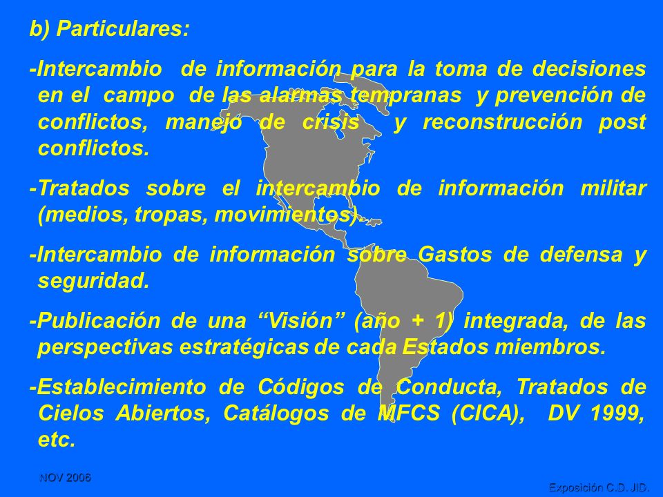 -Intercambio de información sobre Gastos de defensa y seguridad.