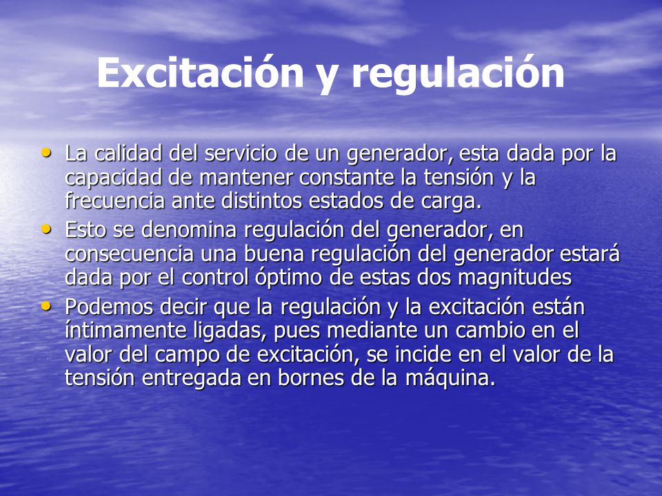 Excitación y regulación