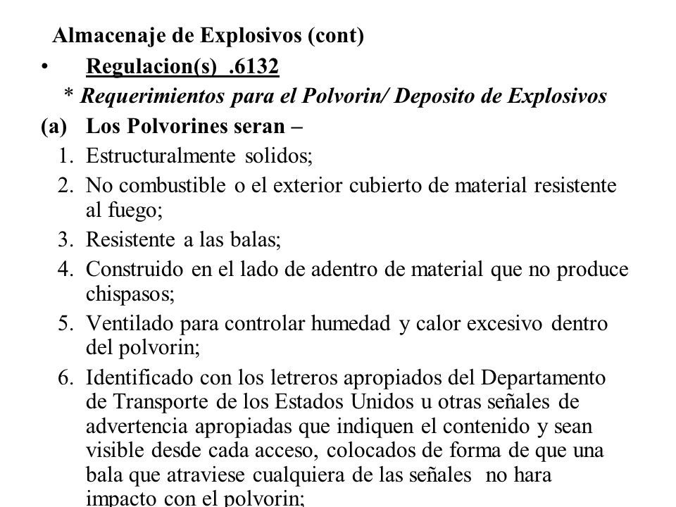 Almacenaje de Explosivos (cont)