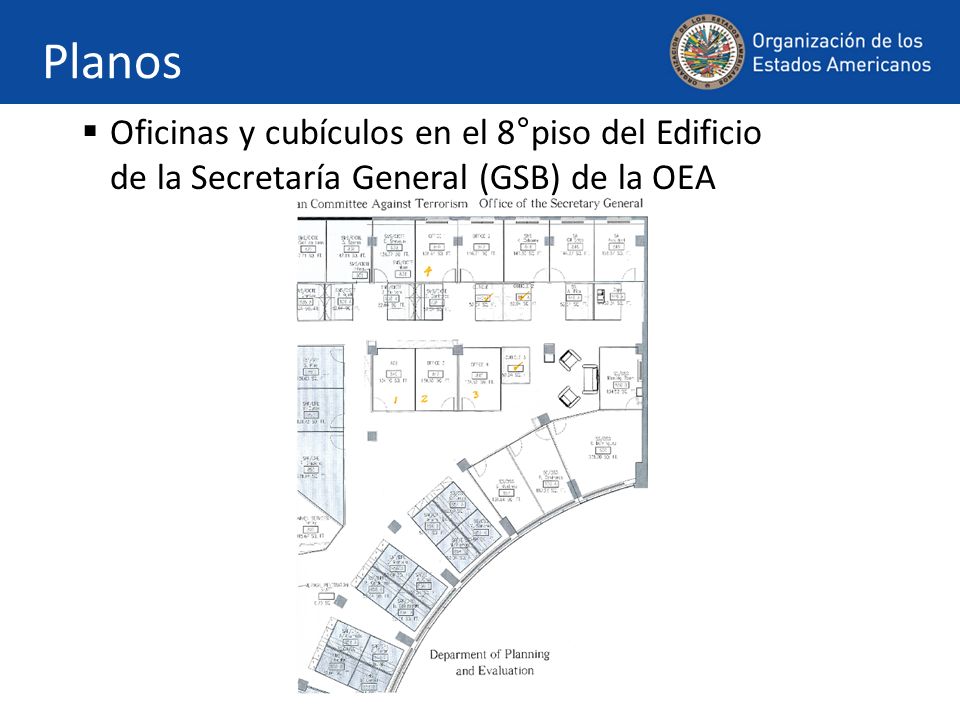 Planos Oficinas y cubículos en el 8°piso del Edificio de la Secretaría General (GSB) de la OEA