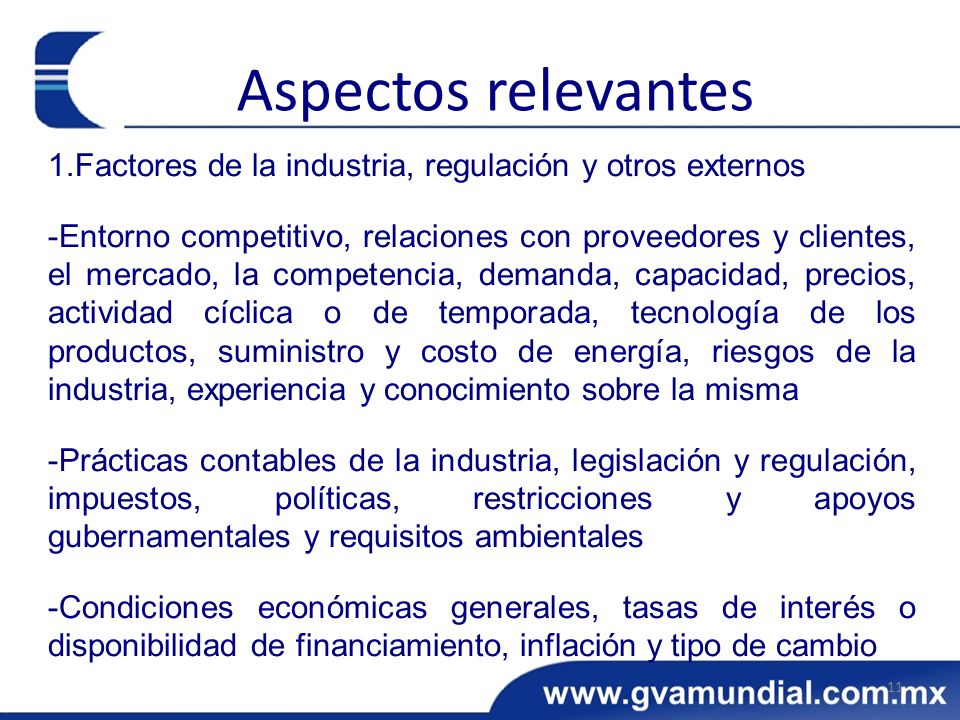 Aspectos relevantes 1.Factores de la industria, regulación y otros externos.