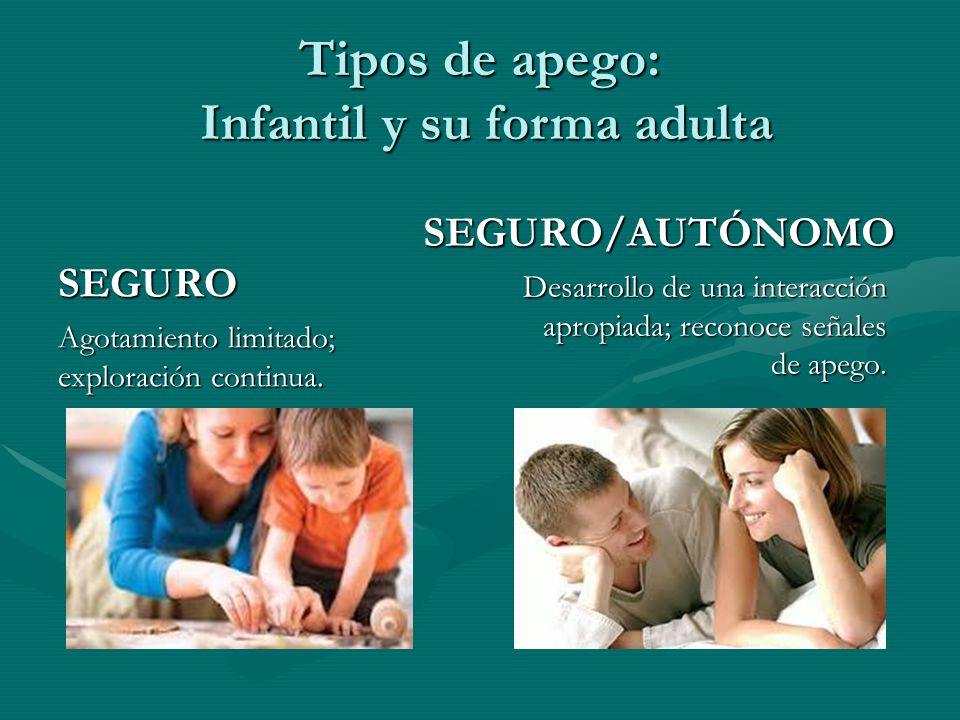 Tipos de apego: Infantil y su forma adulta
