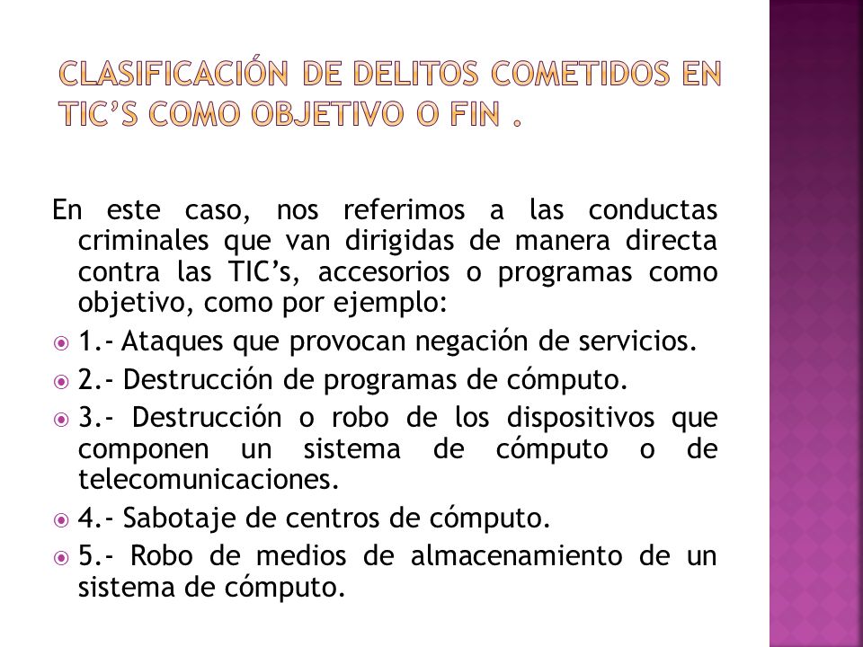 Clasificación de Delitos Cometidos en TIC’s Como Objetivo o Fin .