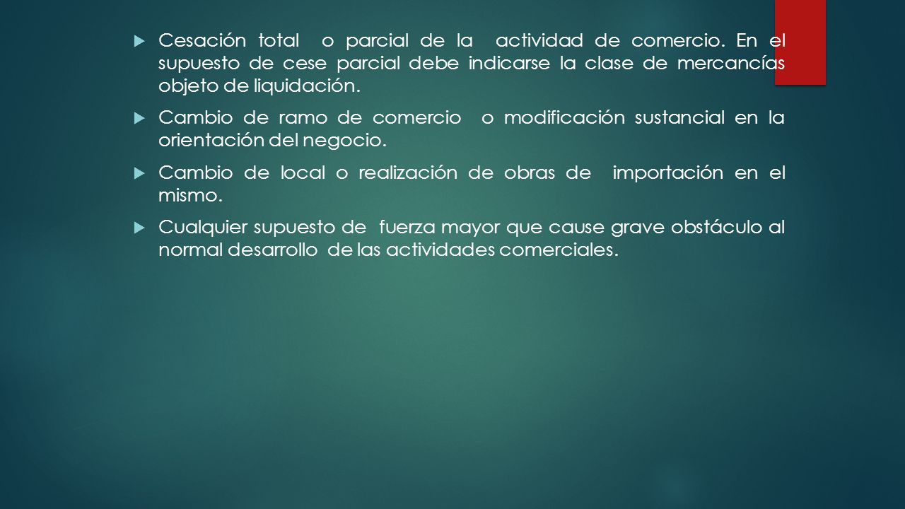 Cambio de local o realización de obras de importación en el mismo.