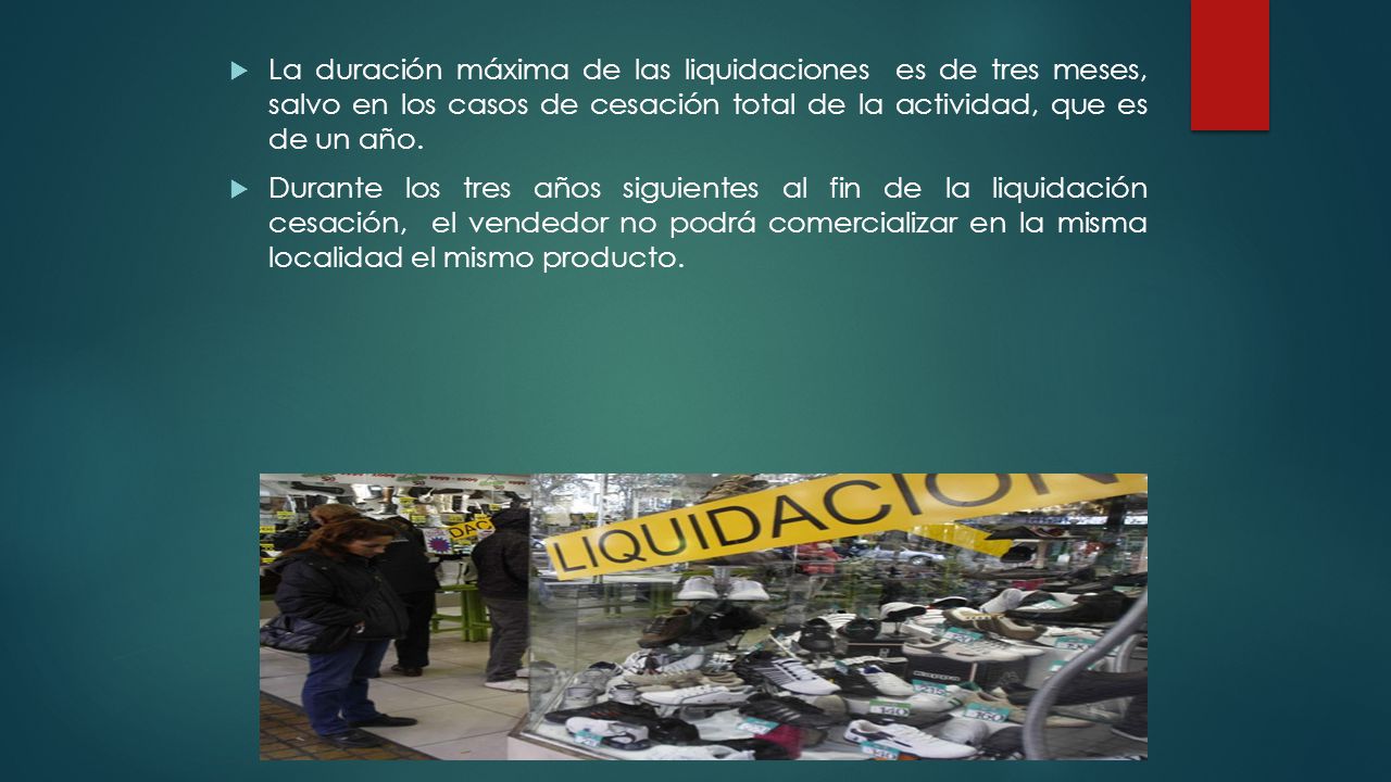 La duración máxima de las liquidaciones es de tres meses, salvo en los casos de cesación total de la actividad, que es de un año.