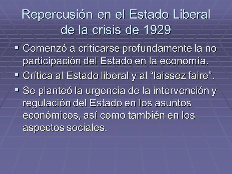 Repercusión en el Estado Liberal de la crisis de 1929